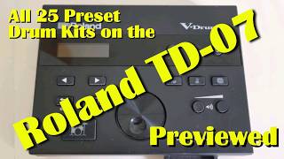 All 25 Preset Drum Kits on the Roland TD-07 Previewed!