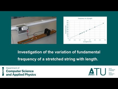 Variation of the fundamental frequency of a string with length - Physics & Instrumentation, ATU