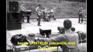 Urgent, Foreigner, SPEKTRUM pohraniční stráž Cheb 1986