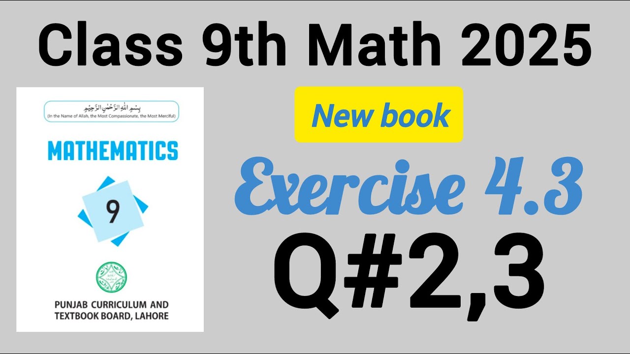 9th class math new book 2025 exercise 4.3 Q.2,3 || PCTB ...