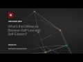 What’s the Difference Between Self-Love and Self-Esteem? // Ask Pastor John