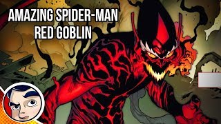 SpiderMan 'Goblin with Carnage Symbiote, End of SpiderMan'  Legacy Complete Story | Comicstorian