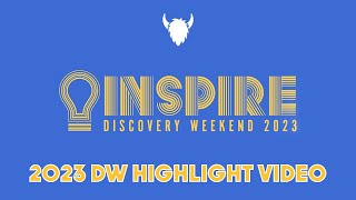 2023 Discovery Weekend Highlight Video