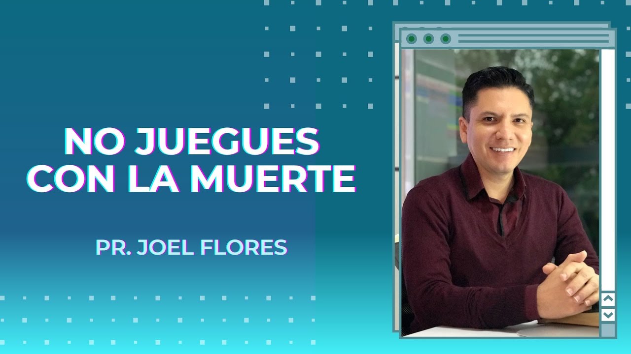 NO JUEGUES CON LA MUERTE