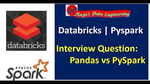 98. Databricks | Pyspark | Interview Question: Pyspark VS Pandas