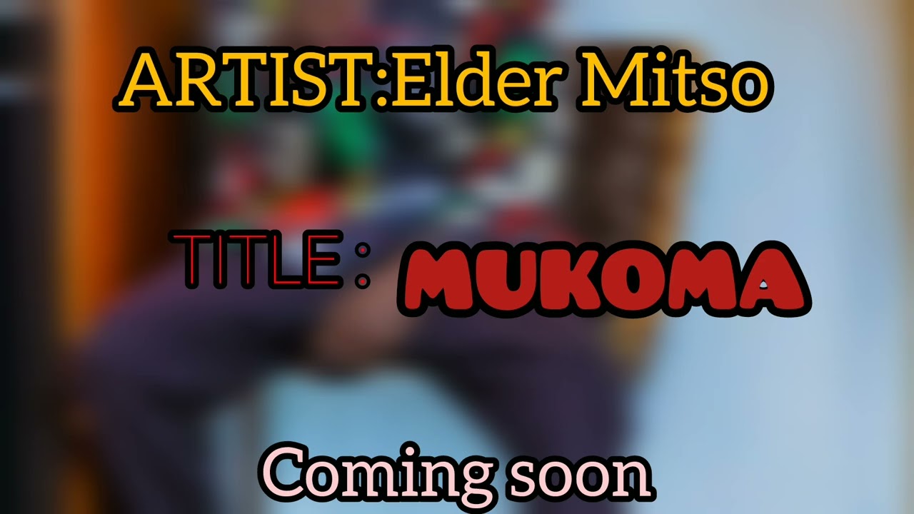 Elder Mitso - Mukoma (Offical Audio) coming soon @Magic movement music