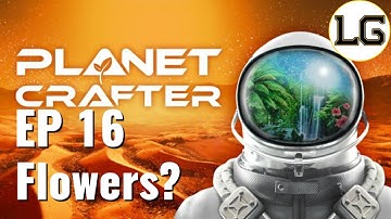 Flowers And Even More Algae! - Let