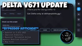 New Delta Executor Mobile V671 Update Bypassed Automated Action Against Modified Clients