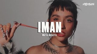 Maria Becerra - IMAN (Two Of Us) (Letra)