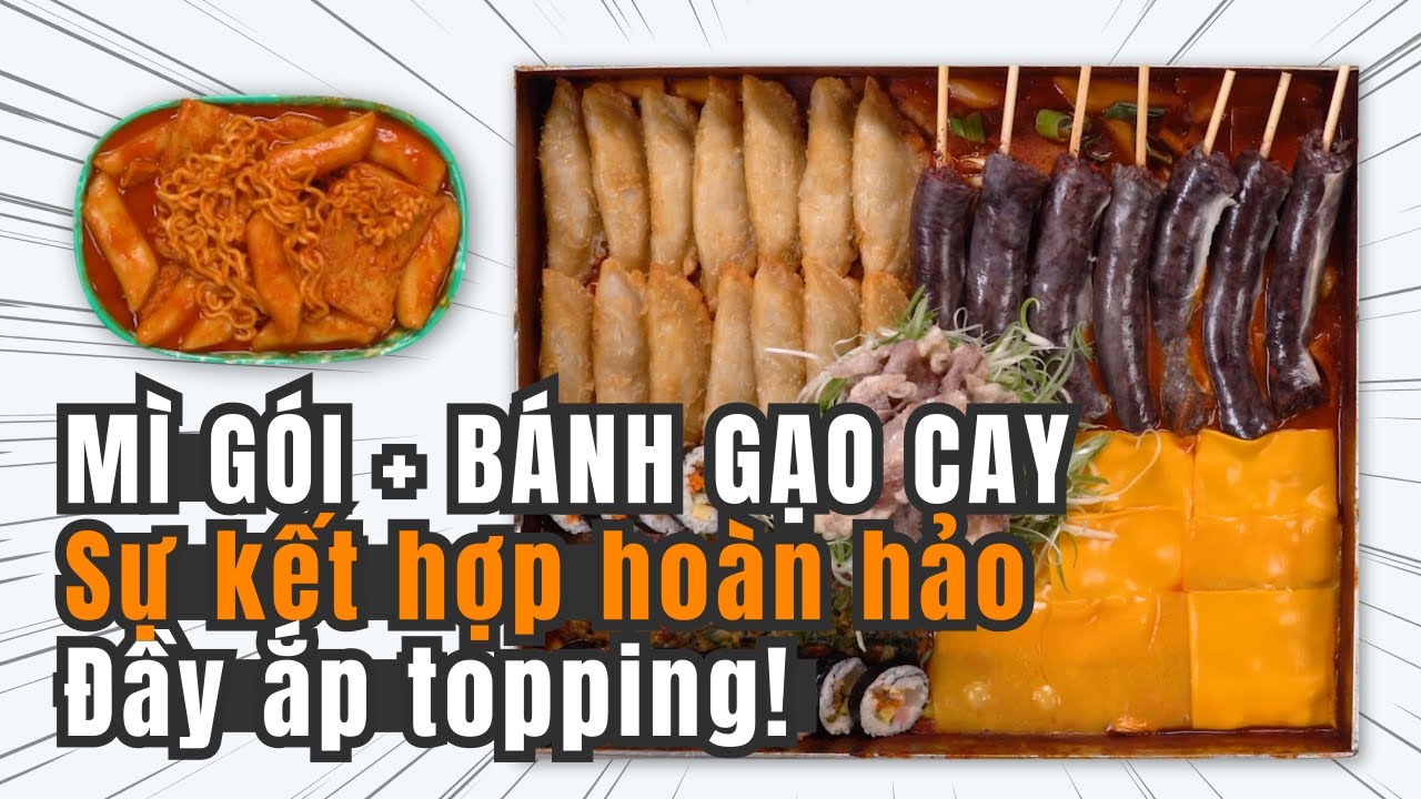 [Cookat Việt Nam] Bánh Gạo Cay Mì Gói Full Topping