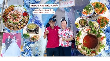 MENU ĐÁM CƯỚI 6 MÓN HẤP DẪN mình NẤU ở Chợ Đào Cần Đước Long An-Dịch vụ nấu ăn Ngọc Châu