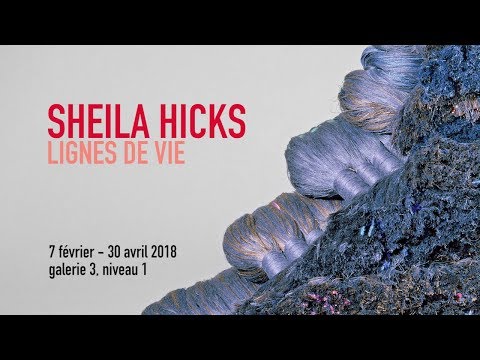 Teaser | Sheila Hicks | Exposition | Centre Pompidou