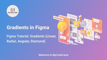 Figma Tutorial: Gradients (Linear, Radial, Angular, Diamond)
