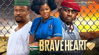 Braveheart - Destiny Etiko Zubby Michael Gentle Jack 2024 Full Nigerian Movie