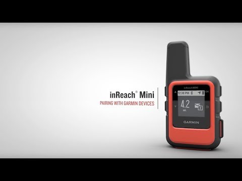 inReach® Mini: Pairing with Garmin Devices