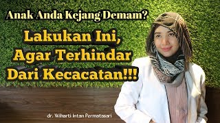 Download Lagu Kejang Demam - Cegah Kecacatan Akibat Kejang Demam MP3