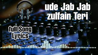 Ude Jab Jab zulfain Teri (full song) Lyrics cover by Vicky Singh Mohammad rafi & asha bhosle