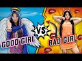 GOOD GIRL VS BAD GIRL || ADITI SHARMA