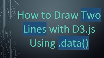 How to Draw Two Lines with D3.js Using .data()