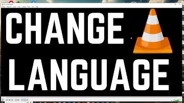 How to Change Language in VLC Media Player 2025