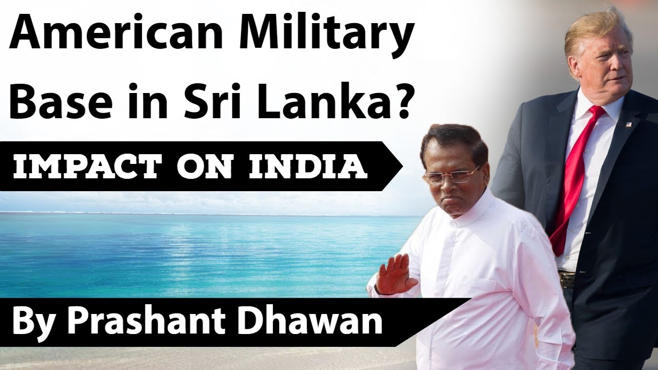 American Military Base in Sri Lanka? SOFA Agreement Impact on India