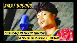 CILOKAQ GAMBUS AMAT BOCONG LAGU SASAK BEDAIT MALIK (official music dan video)