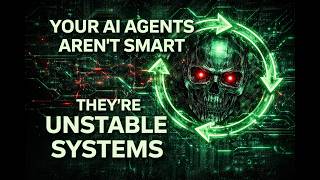 Your AI Agents Aren’t Smart — They’re Unstable Systems Profile