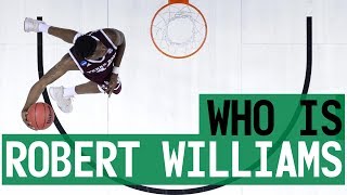 Who is Robert Williams | Celtics Draft Pick Profile