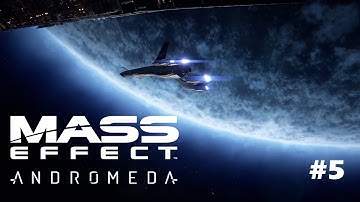 The Tempest & Crew (Part 5) | Mass Effect : Andromeda Walkthrough (No Commentary)