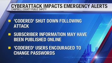 Cyberattack disrupts Campbell County emergency alert system