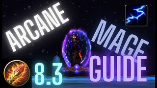 New Arcane Mage Guide for Patch 8.3 || WoW