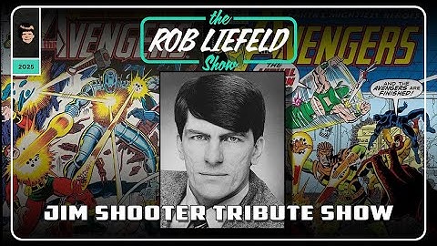 The Rob Liefeld Show – Jim Shooter Tribute Show
