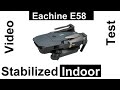 Eachine E58 Stabilized Indoor Video Test