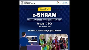 E-Sharam Card , NDUW, UAN, CSC Megha Projects, Labour Facilitation Center National by CSC Kheri Naru