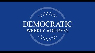 Democratic Weekly Address -- Congressman Hakeem Jeffries
