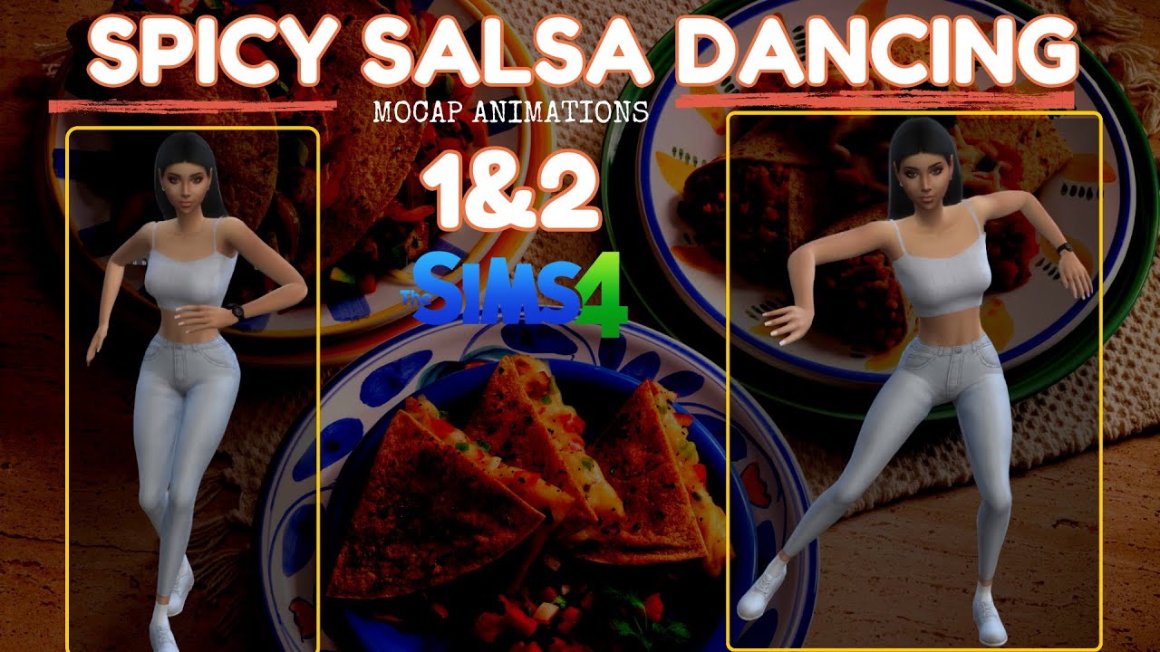 The Spicy Salsa 1 & 2 Mocap Dance Animations For Sims 4 - YouTube