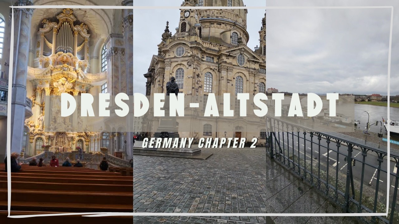 Dresden Altstadt - Germany Chapter 2