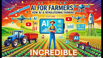 AI for Farmers   How AI is Revolutionizing Farming. Incredible!