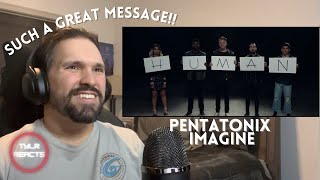 Music Producer Reacts To Pentatonix - Imagine (Official Video)