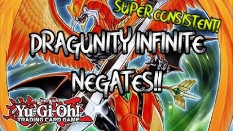 *CONSISTENT* DRAGUNITY INFINITE NEGATES DECK PROFILE + COMBO TUTORIAL!