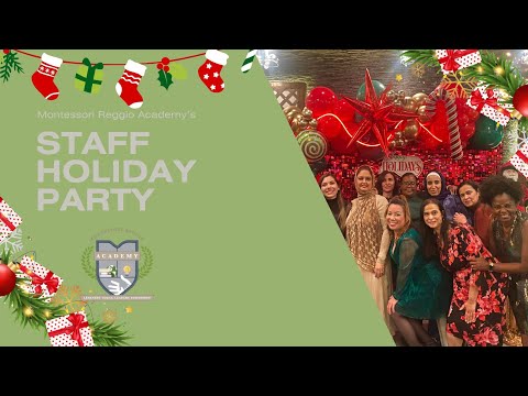 2023 Staff Holiday Party - Montessori Reggio Academy of Sugar Land