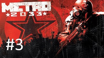 Metro 2033 Walkthrough Part 3: Bourbon (No commentary)