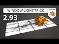 Window light trick in blender 293  new area light feature