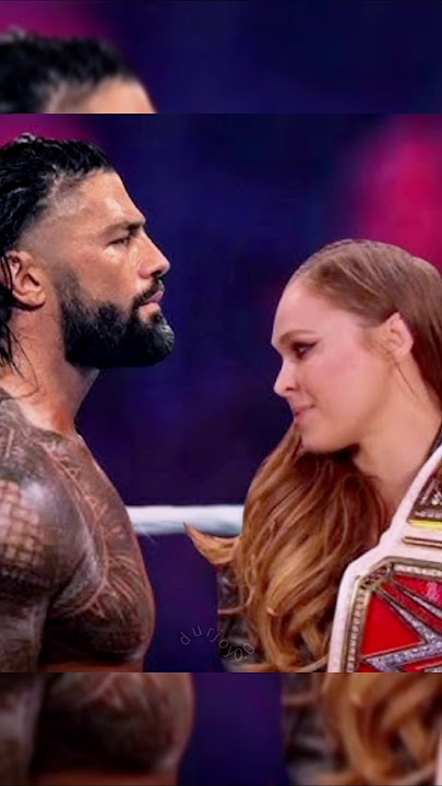 Romantic seen Roman Reigns love statusโค๐๐with Ronda Rousey #lovestatus#romanreinge#ronda #love #wwe