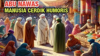 Download Lagu Abu Nawas Manusia Cerdik Humoris  MP3