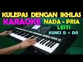 LESTI - KULEPAS DENGAN IKHLAS | KARAOKE NADA COWOK/PRIA | LIRIK,HD