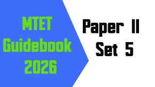 MTET Guidebook 2026 Paper II Set 5