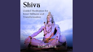Meditasi Terbimbing Shiva untuk Ketenangan Batin dan Transformasi