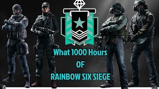 What 1000 Hours of R6S Experience Looks Like - Rainbow Six Siege
