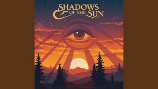 Shadows Of The Sun
